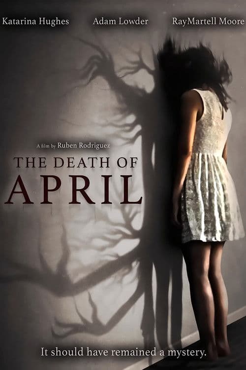 The Death of April afişi