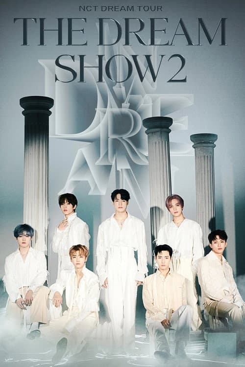 NCT DREAM TOUR 'THE DREAM SHOW 2 : In A DREAM' afişi