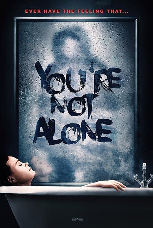 You're Not Alone afişi