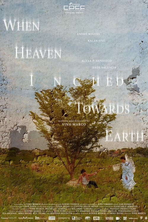 When Heaven Inched Towards Earth afişi