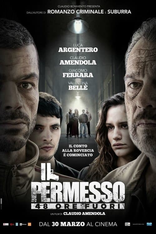 Il permesso: 48 ore fuori afişi