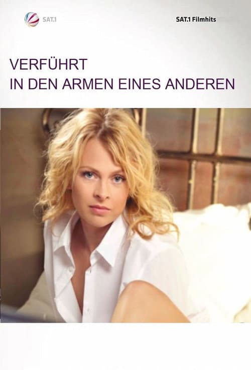 Verführt - In den Armen eines Anderen afişi