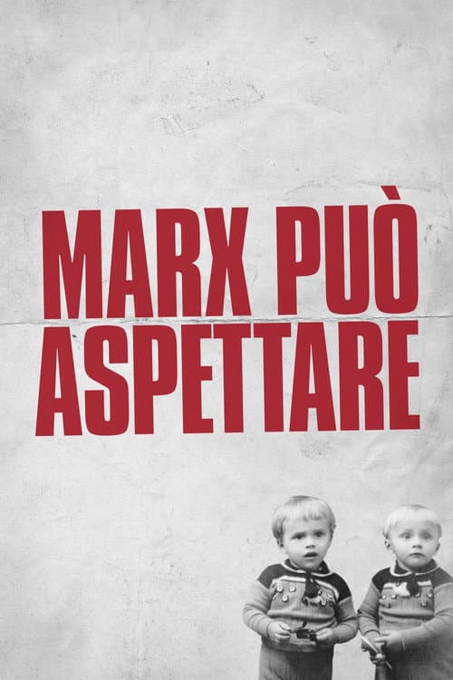 Marx può aspettare afişi