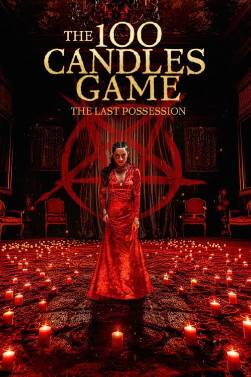 100 Candles Game: The Last Possession afişi