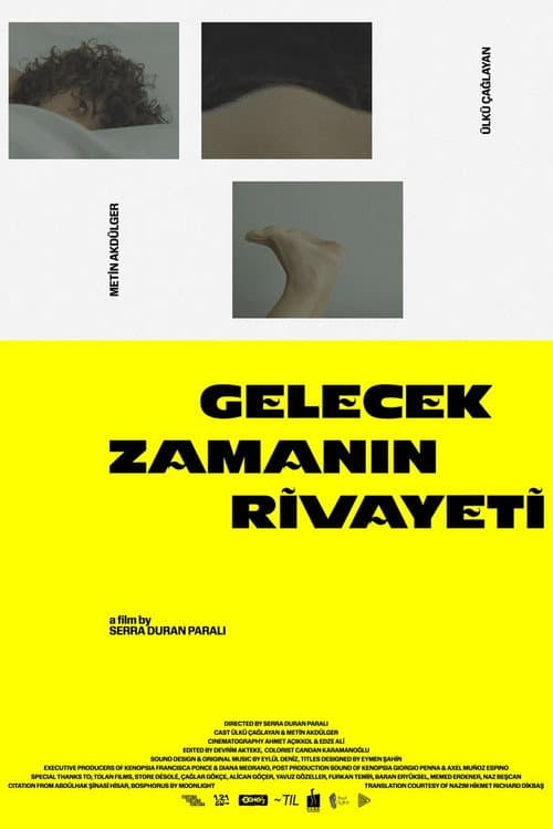 Gelecek Zamanın Rivayeti afişi