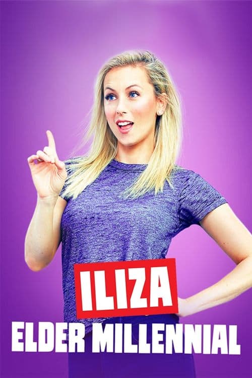 Iliza Shlesinger: Elder Millennial afişi