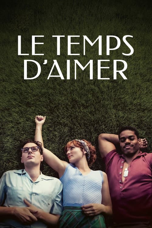 Le temps d’aimer afişi