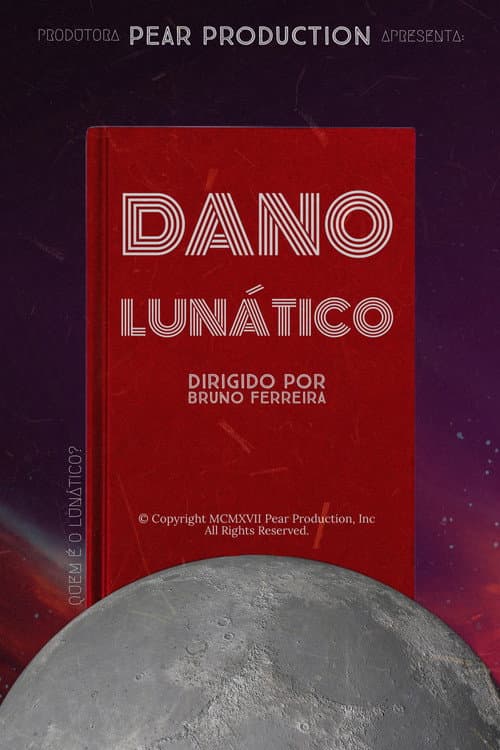 Dano Lunático afişi