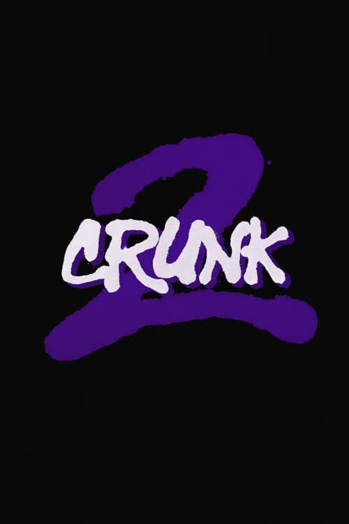 2CRUNK afişi