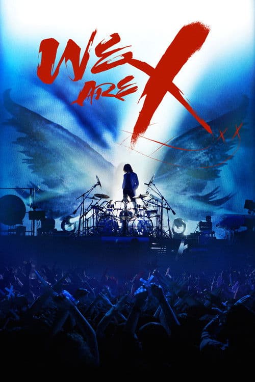 We Are X afişi