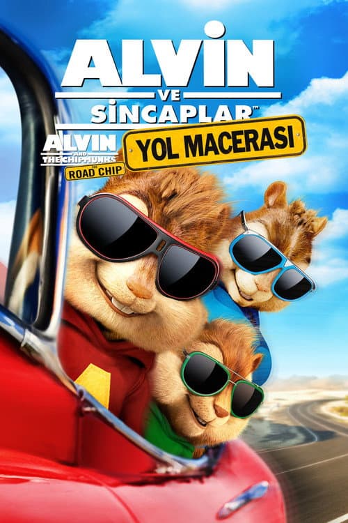 Alvin ve Sincaplar: Yol Macerası afişi