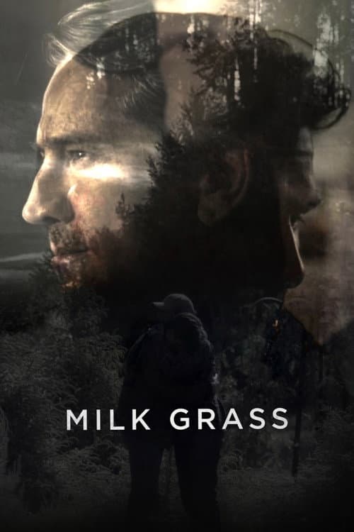 Milk Grass afişi