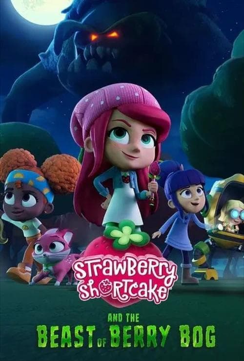 Strawberry Shortcake and the Beast of Berry Bog afişi
