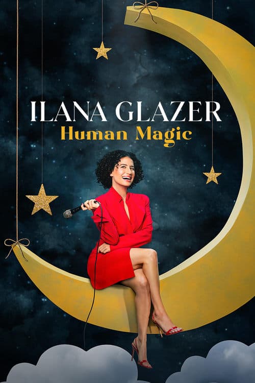Ilana Glazer: Human Magic afişi