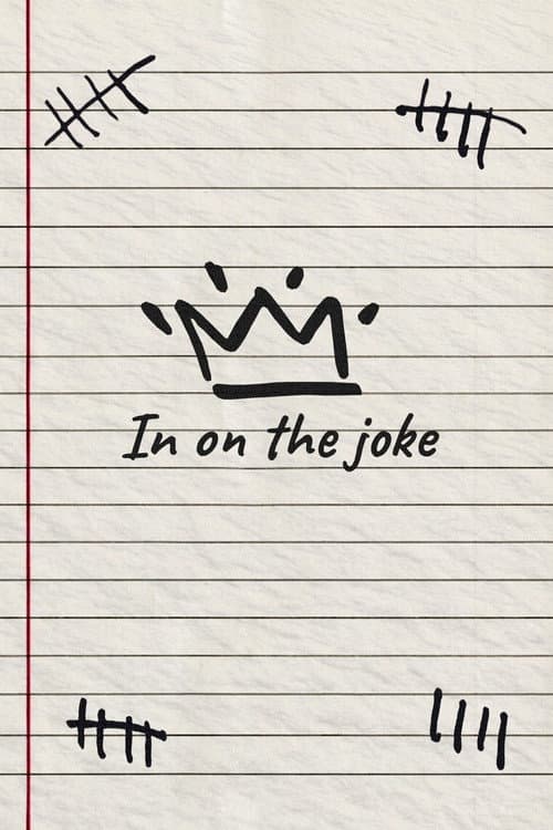 In On The Joke afişi