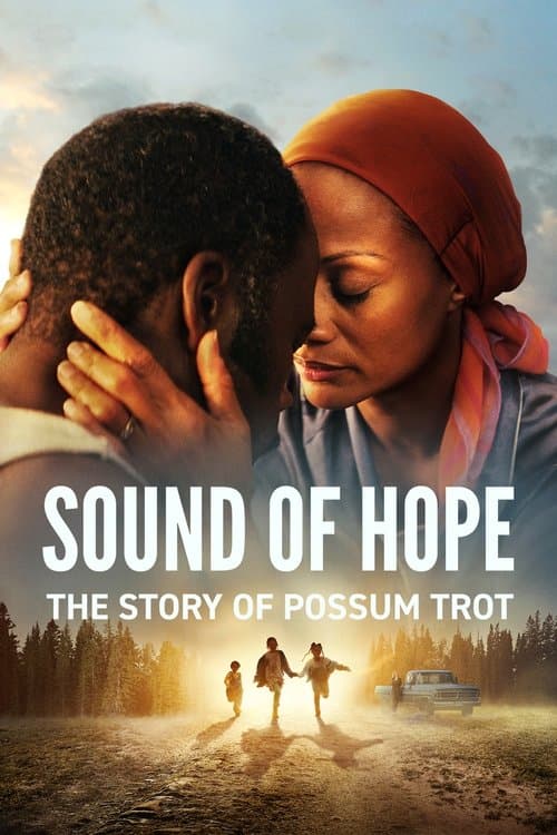 Sound of Hope: The Story of Possum Trot afişi