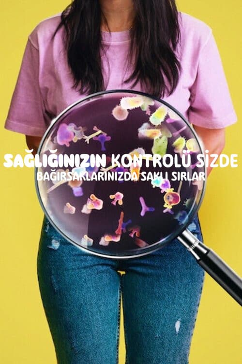 Sağlığınızın Kontrolü Sizde: Bağırsaklarınızda Saklı Sırlar afişi