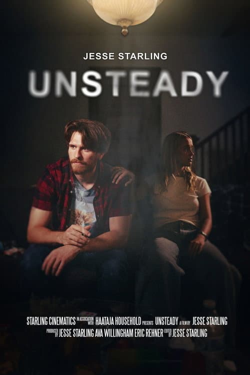UNSTEADY afişi