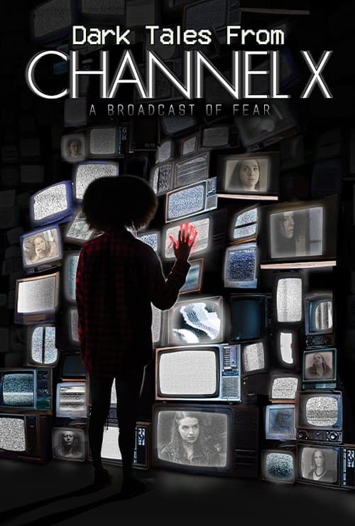 Dark Tales from Channel X afişi