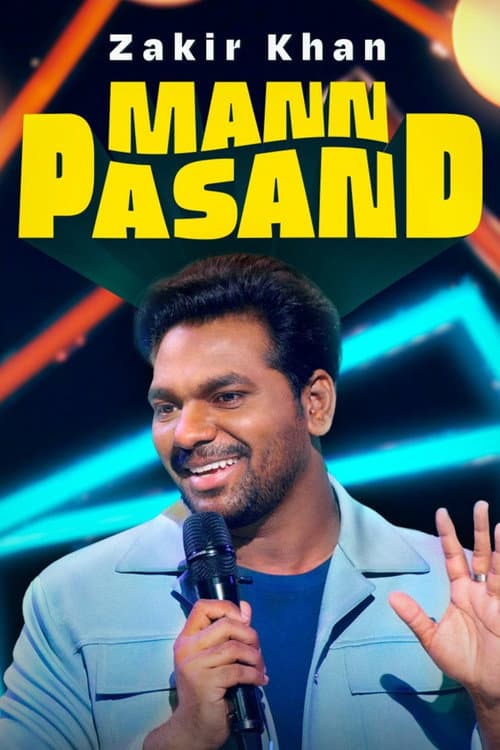 Zakir Khan: Mannpasand afişi