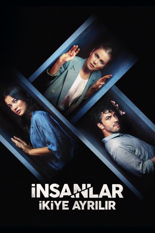 İnsanlar İkiye Ayrılır afişi