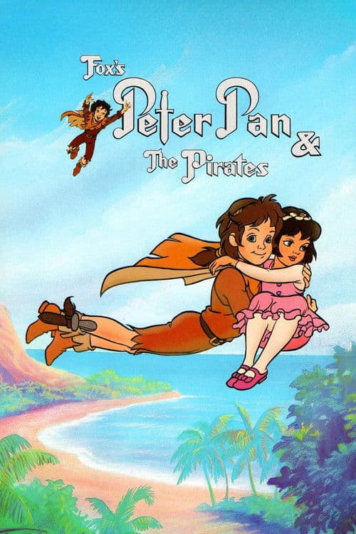 Peter Pan & the Pirates afişi
