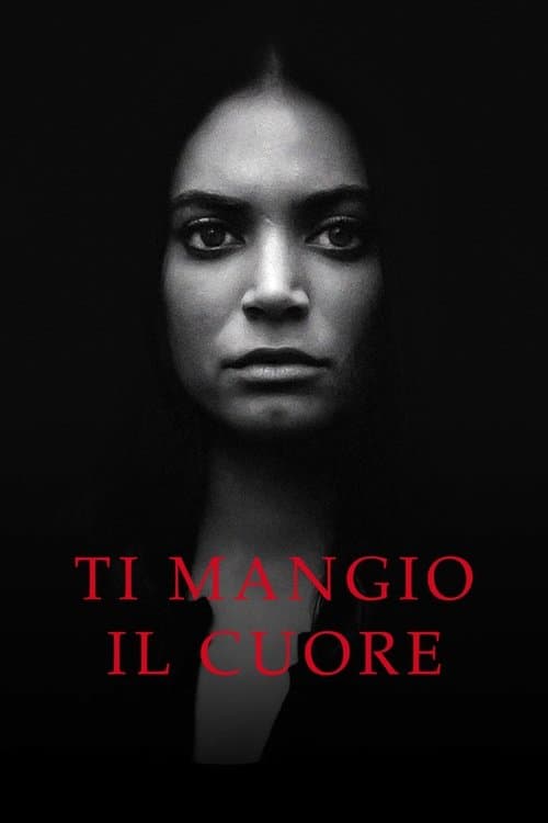 Ti mangio il cuore afişi