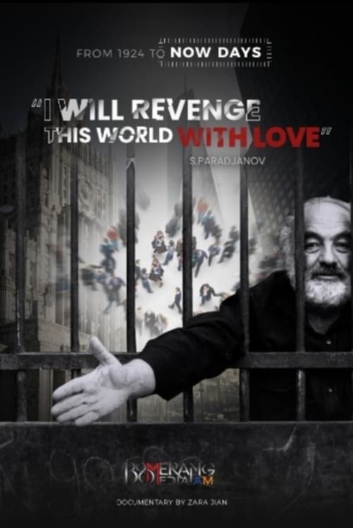 "I Will Revenge This World With Love" - S. Paradjanov afişi