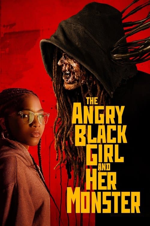 The Angry Black Girl and Her Monster afişi