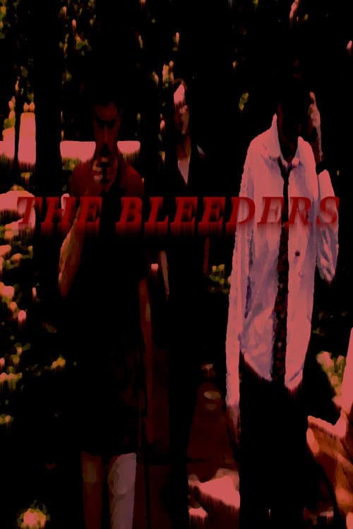 The Bleeders afişi