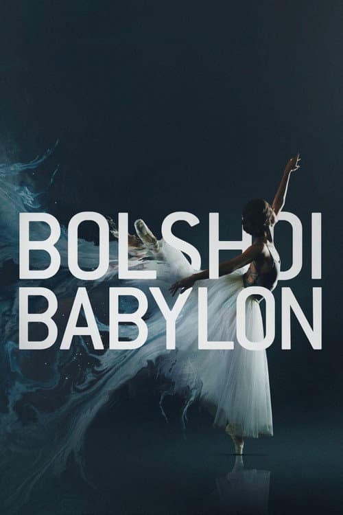 Bolshoi Babylon afişi