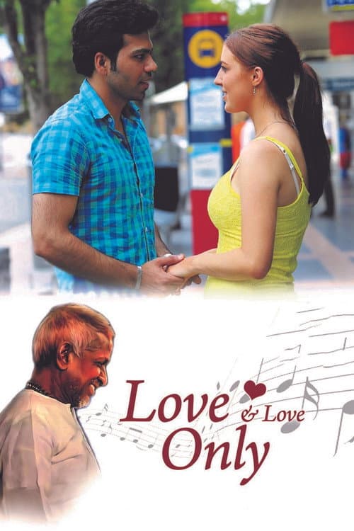 Love and Love Only afişi