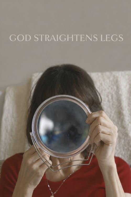God Straightens Legs afişi