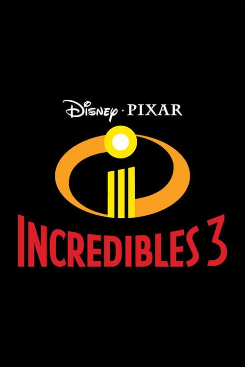 Incredibles 3 afişi