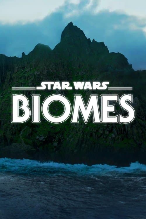 Star Wars Biomes afişi