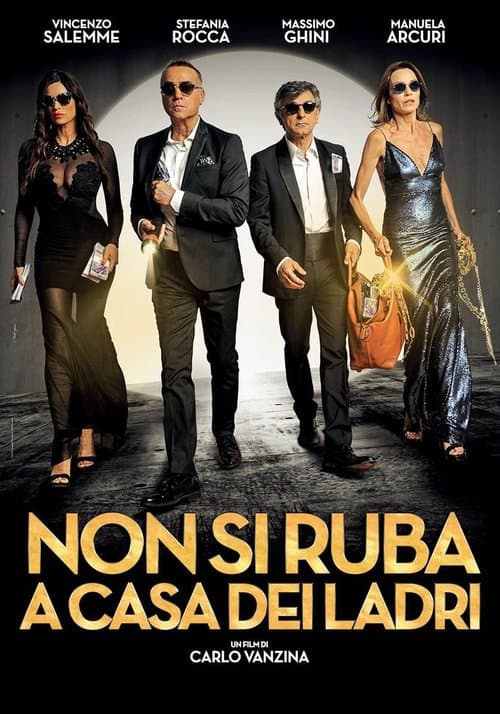 Non si ruba a casa dei ladri afişi
