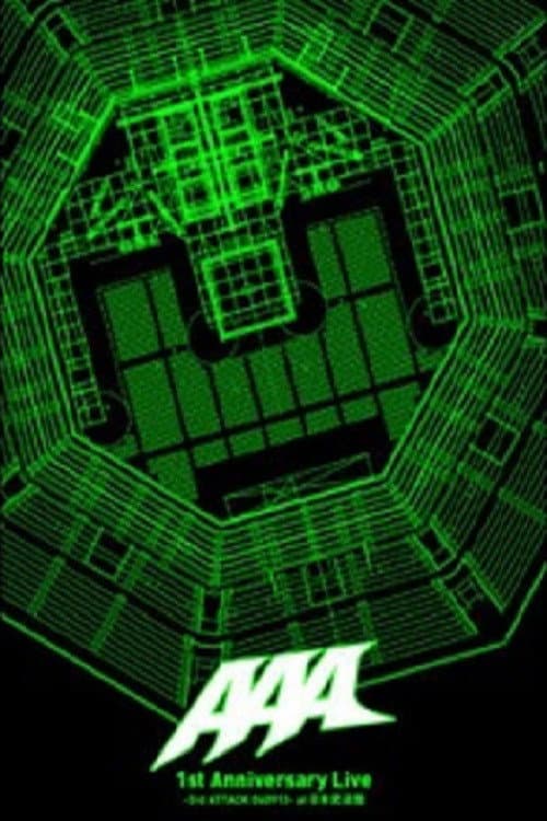 AAA 1st Anniversary Live -3rd ATTACK 060913- at Nippon Budokan afişi