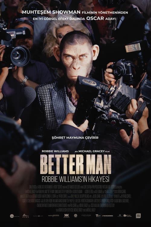 Better Man: Robbie Williams'ın Hikâyesi afişi