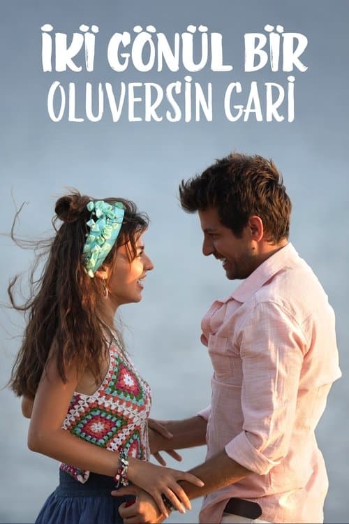 Iki Gonul Bir Oluversin Gari afişi