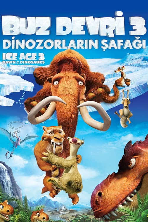 Buz Devri 3: Dinozorların Şafağı afişi