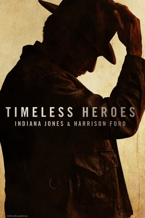 Timeless Heroes: Indiana Jones and Harrison Ford afişi