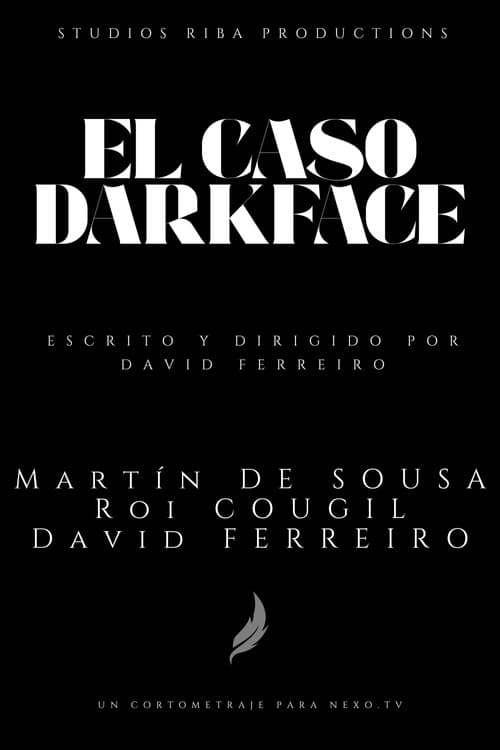 El caso Darkface afişi