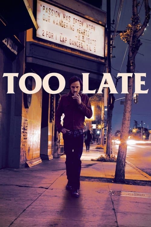 Too Late afişi