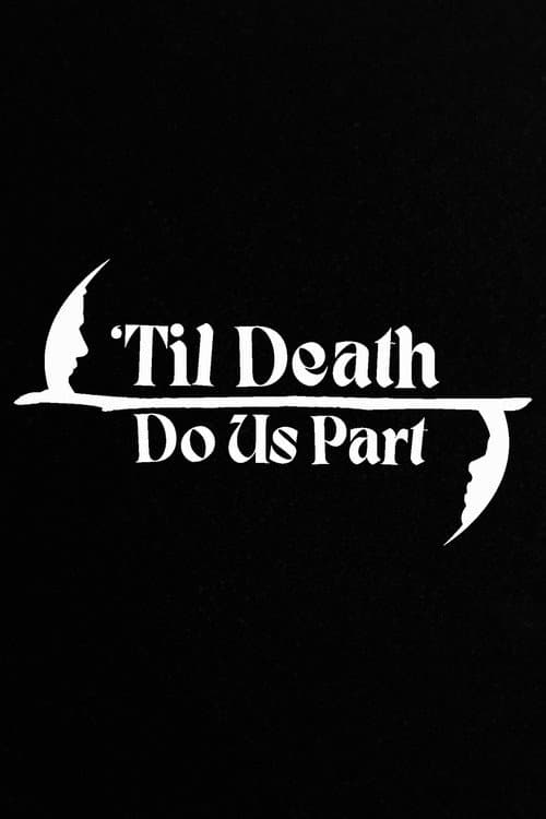 'Til Death Do Us Part afişi