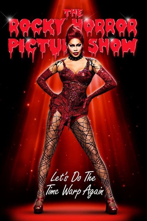 The Rocky Horror Picture Show: Let's Do the Time Warp Again afişi