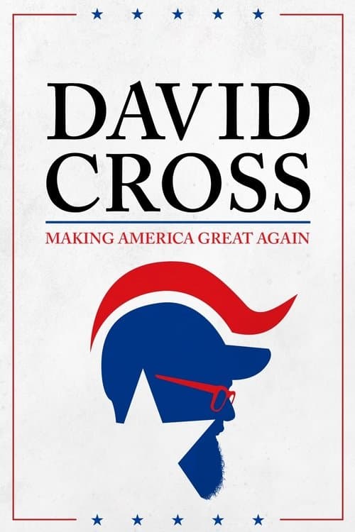 David Cross: Making America Great Again afişi