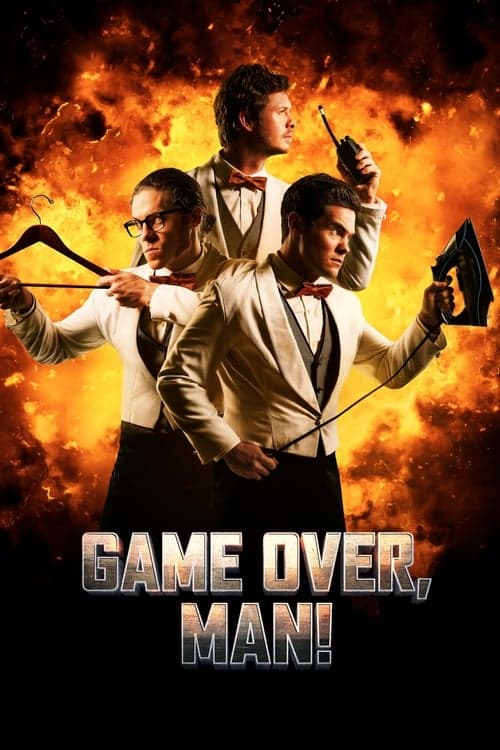 Game Over, Man! afişi