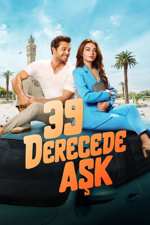 39 Derecede Aşk afişi