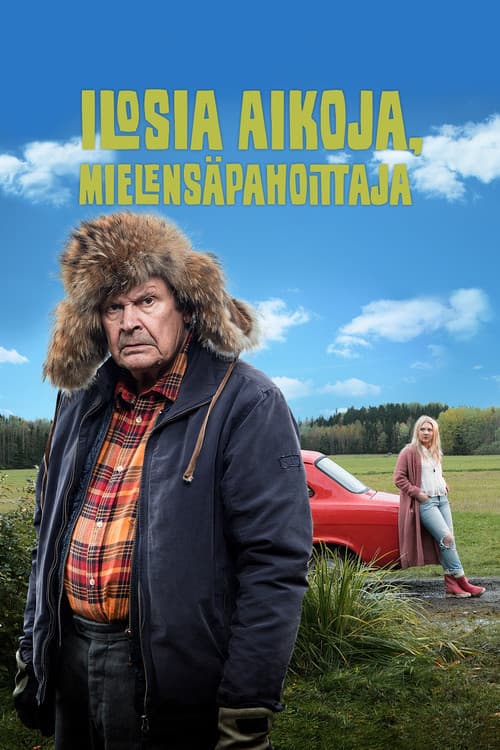 Ilosia aikoja, Mielensäpahoittaja afişi