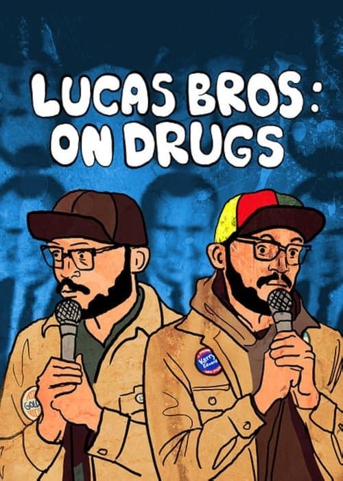 Lucas Brothers: On Drugs afişi